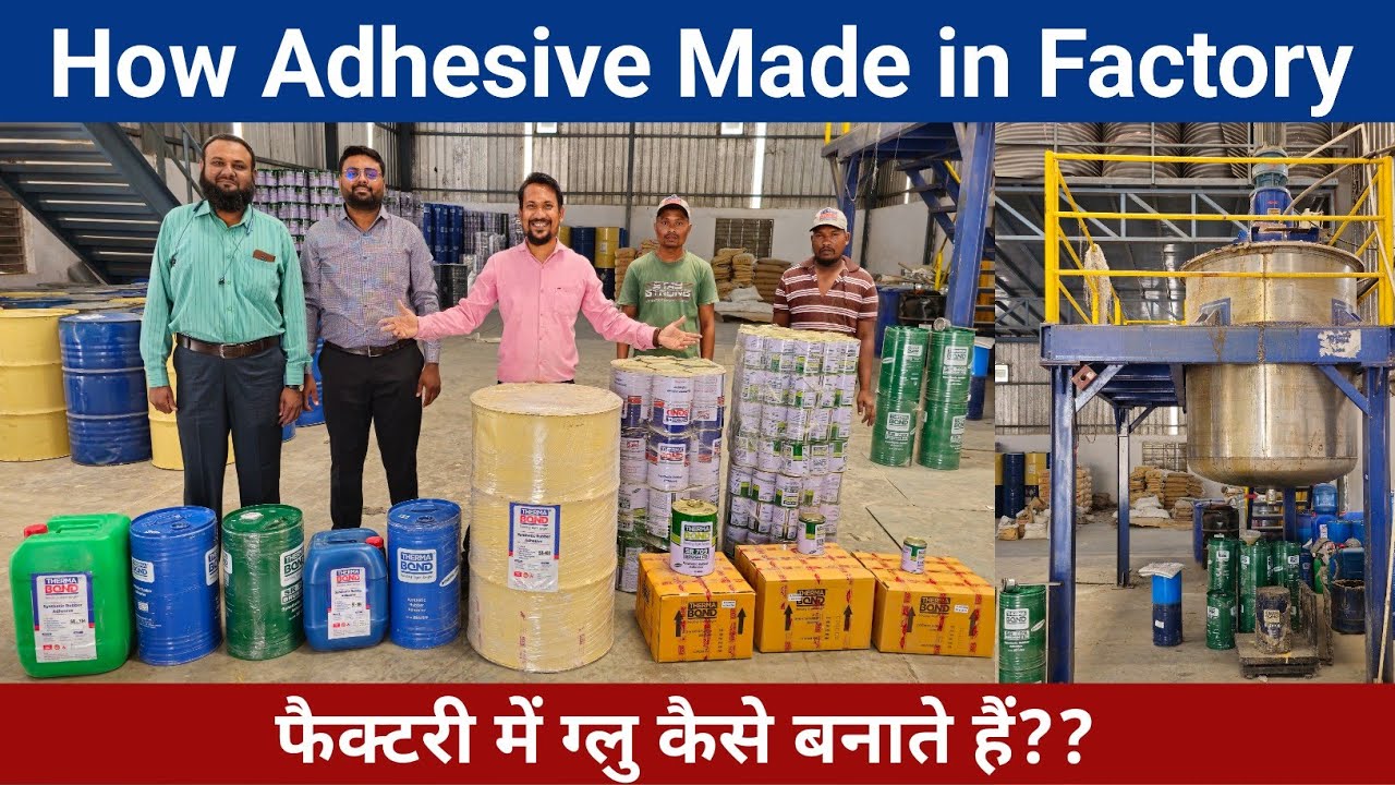 How Adhesive Made in Factory! Best Glues For Various Material! Detailed Information!