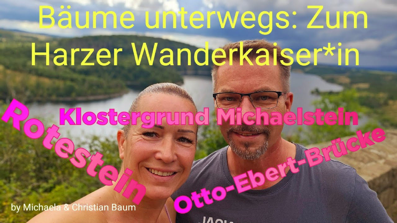 Drei kleine Wanderungen bei ☆Blankenburg☆ und Hasselfelde und unser 100te HWN Stempel 🥳😎