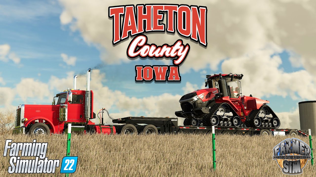 IT'S ARRIVED!! - Taheton County, Iowa - Epsiode 13 - Farming Simulator 22