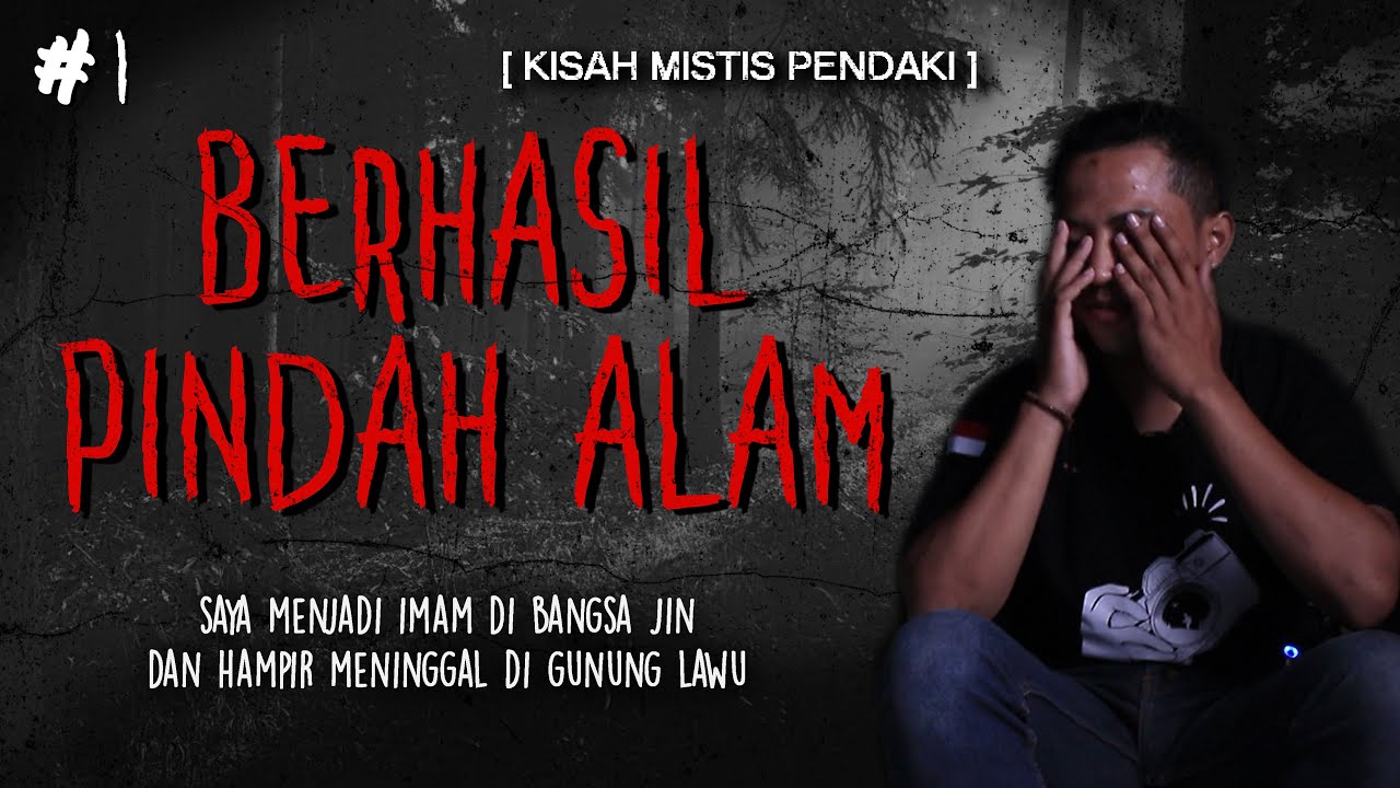 DARI AWAL CERITA SAMPAI SELESAI, MERINDING TERUS !! - CERITA MISTIS PENDAKIAN GUNUNG LAWU PART 1