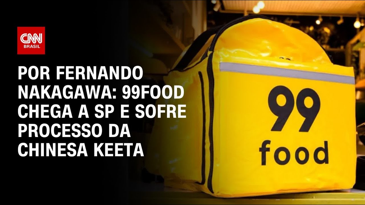 Guerra do delivery: Keeta processa 99Food por contratos de exclusividade em SP | CNN 360º