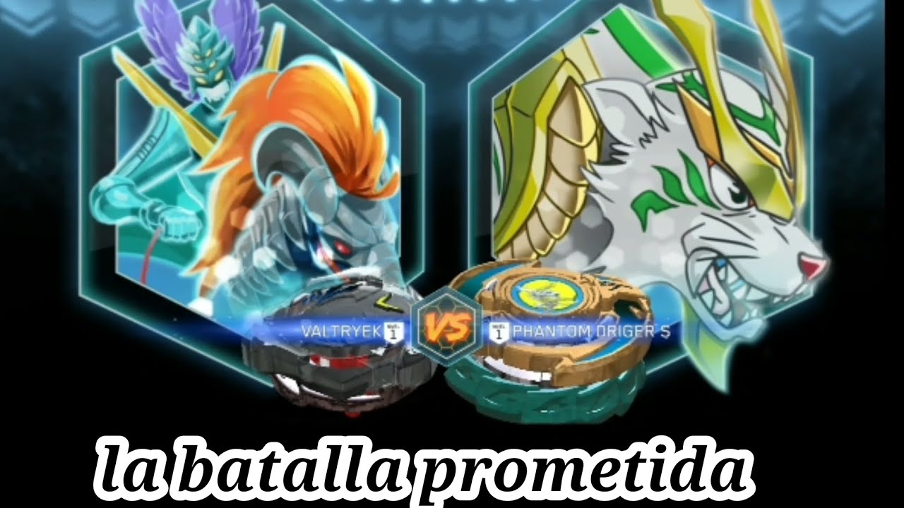 beyblade la battalla  prometida valtriex vs pantom  driger s