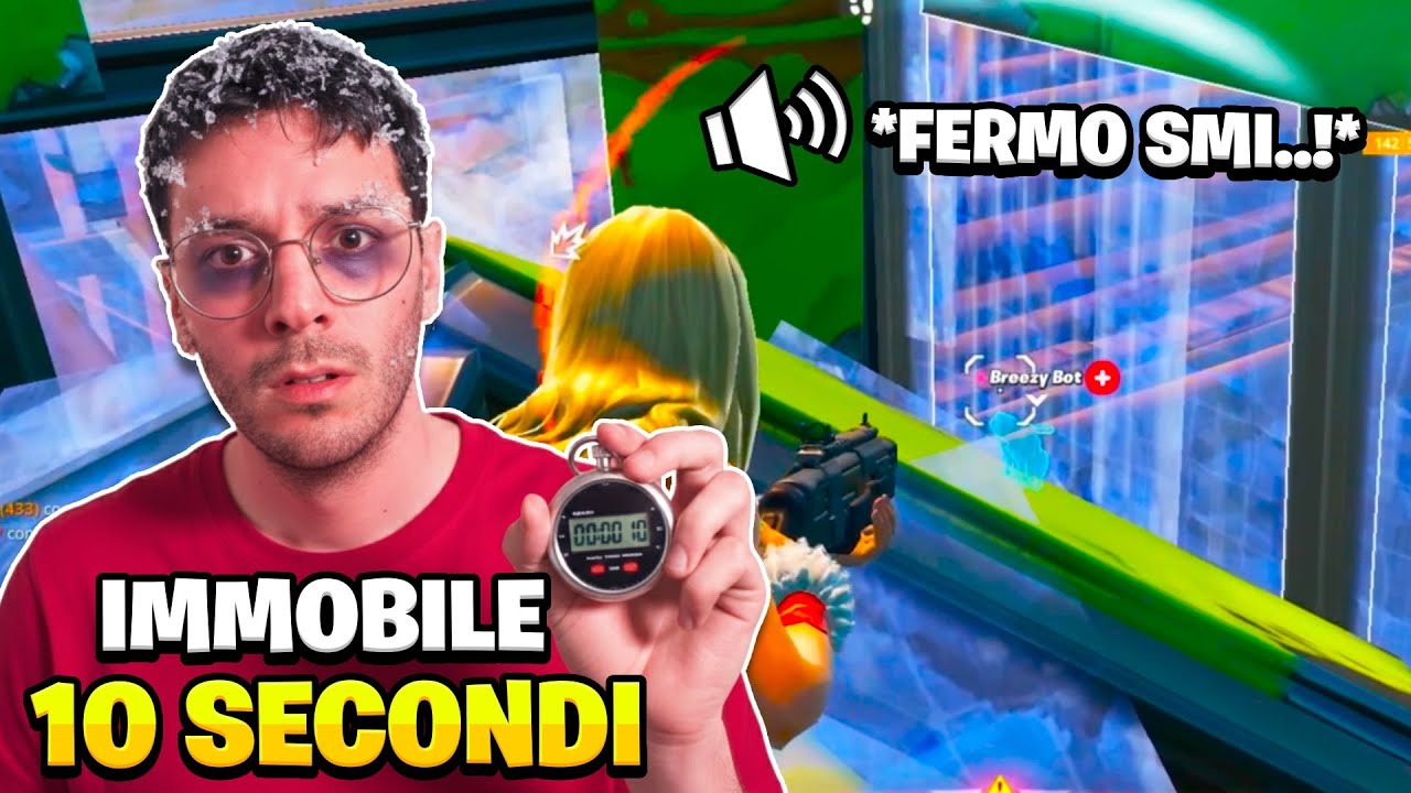 VINCERE Restando *IMMOBILI * 10 SECONDI se Ci KILLANO! su FORTNITE!!
