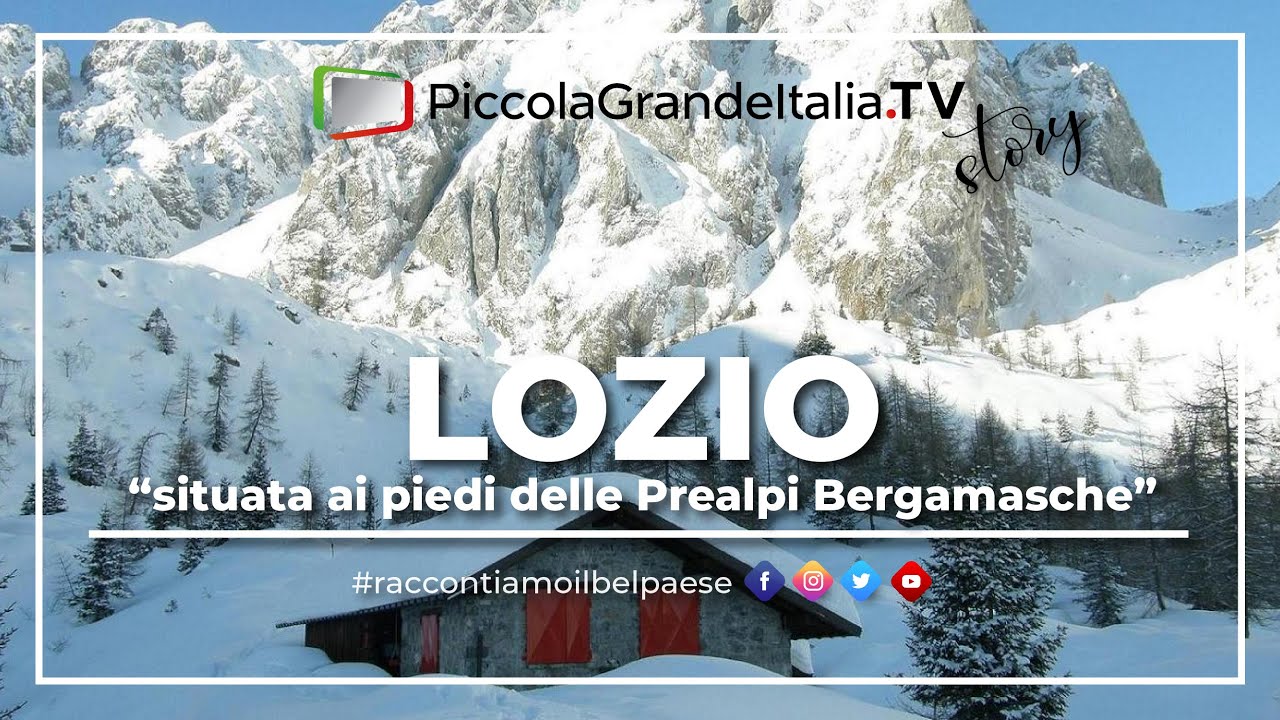 Lozio - Piccola Grande Italia