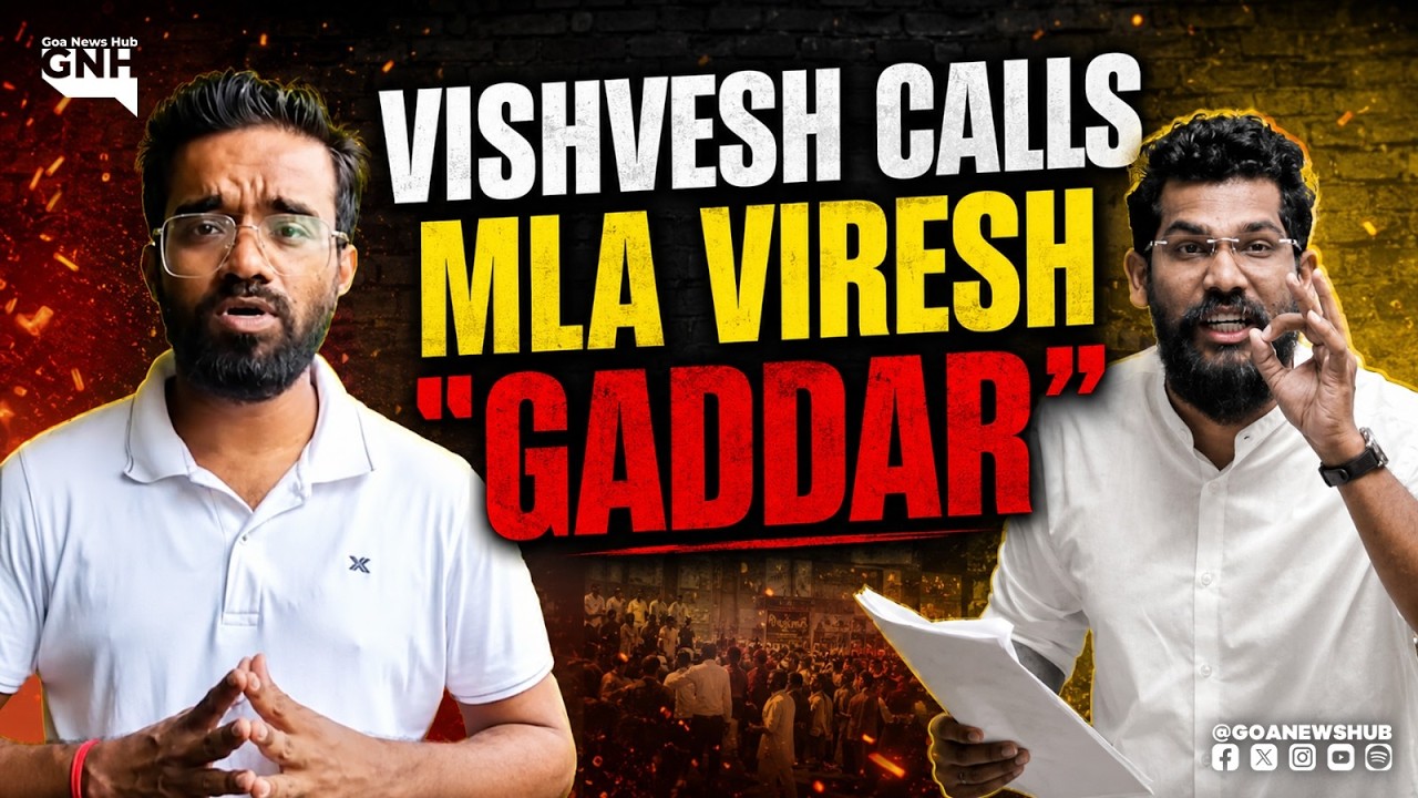 RGP RIFT: VISHVESH NAIK CALLS MLA VIRESH BORKAR &ldquo;GADDAR&rdquo;
