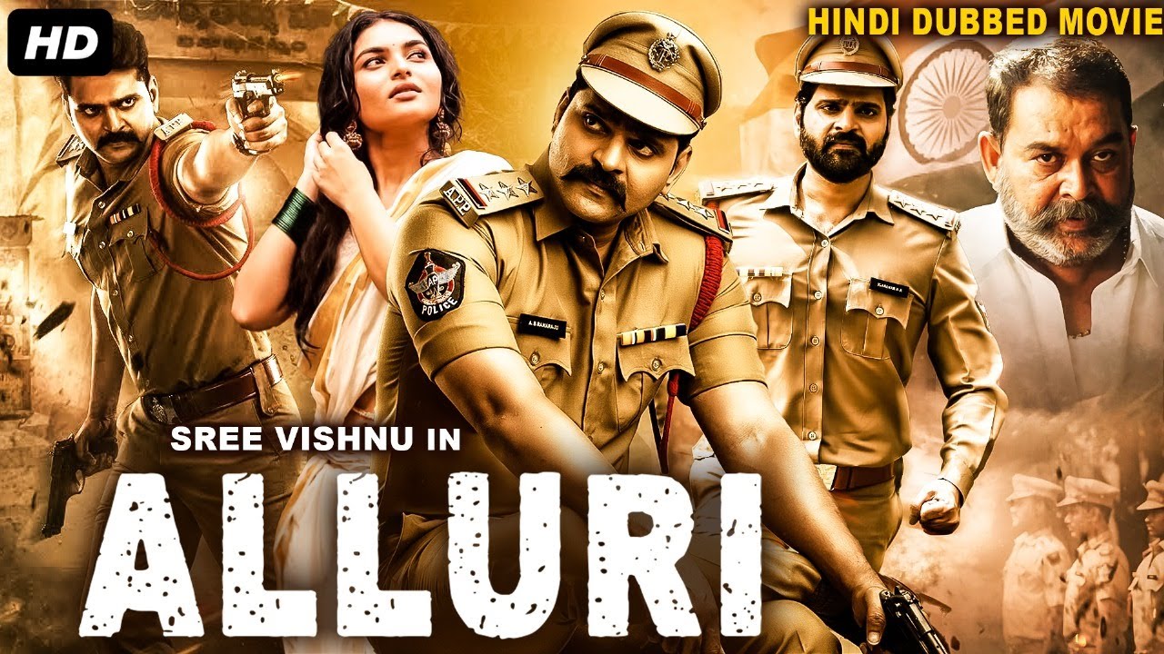 ALLURI - Hindi Dubbed Full Movie | Sree Vishnu, Kayadu Lohar | Action Thriller Movie