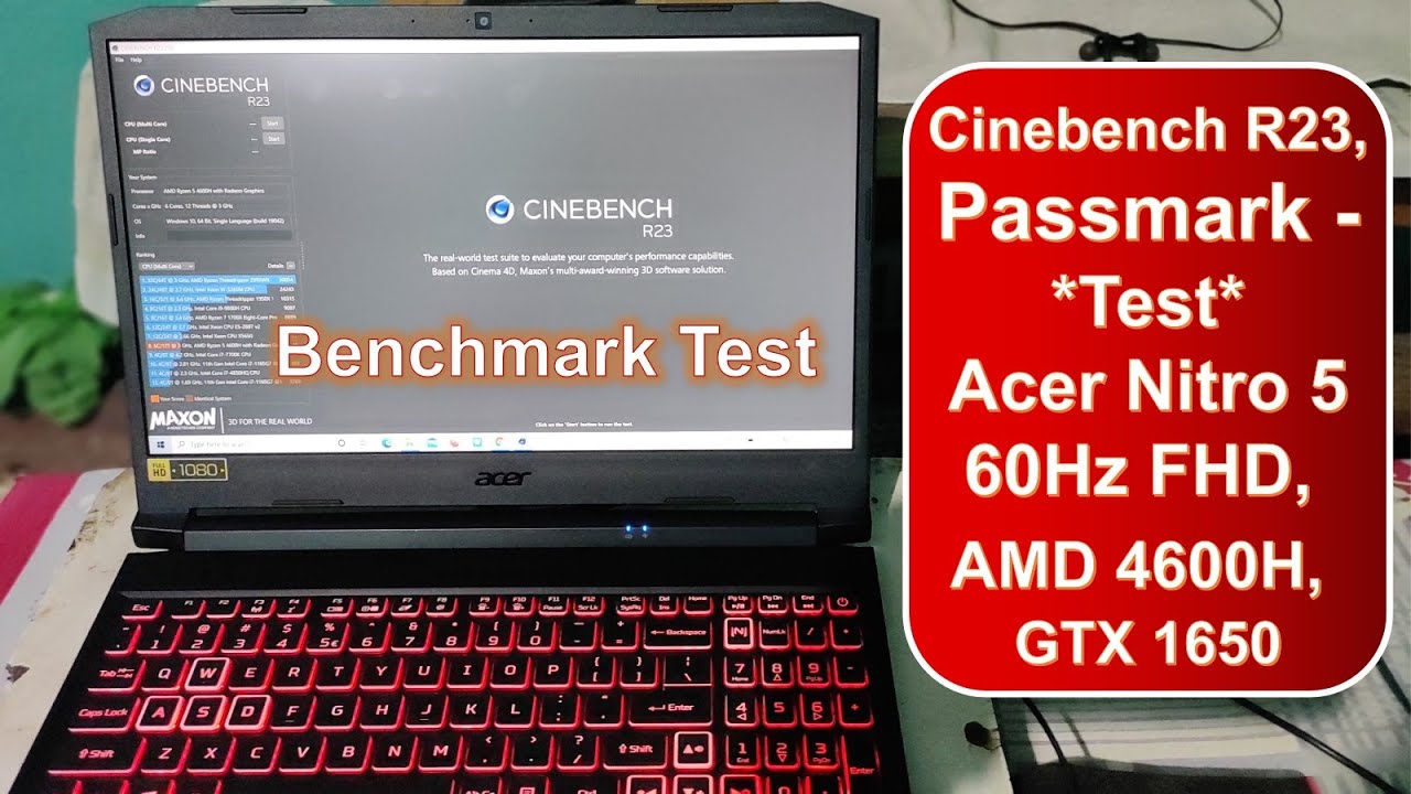 Acer Nitro 5 4600H benchmarks test, Cinebench R23 - Single Multi Core and Passmark cpu gpu ram test