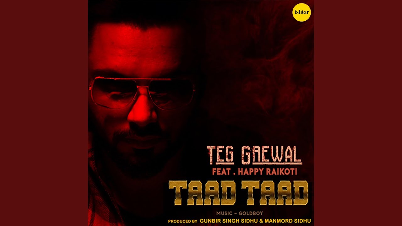 Taad Taad (feat. Happy Raikoti)