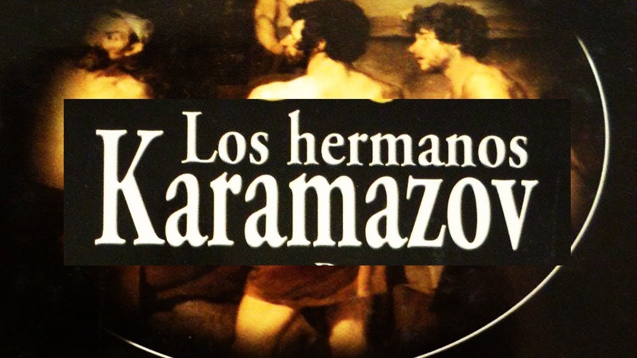 🎙️ Los Hermanos Karamazov 🎙️- Fiodor Dostoyevski - Mi novela Favorita 🔥Audiolibro Completo  🎶