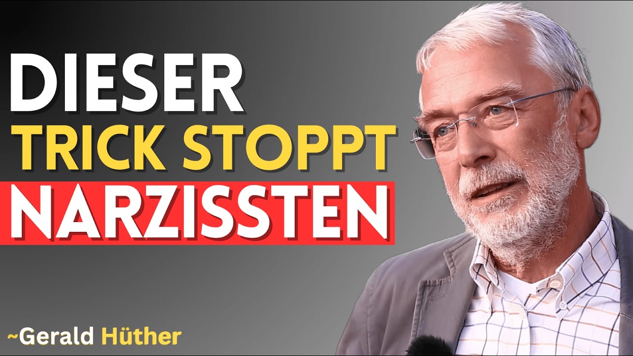 Wenn du DAS tust, verlieren Narzissten sofort die Kontrolle | Gerald Hüther
