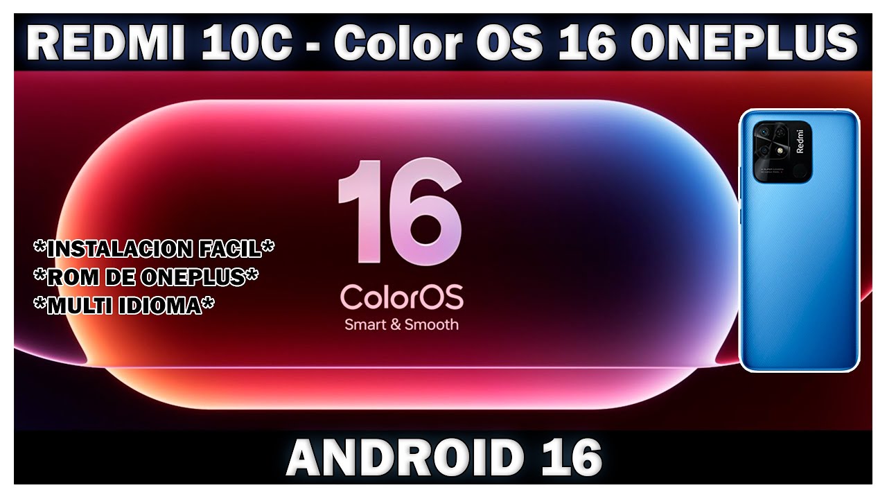 Redmi 10C - Color OS 16 ! Android 16 ! PORT SORPRENDENTE ! CONVIERTE EN ONEPLUS TU REDMI 10C !