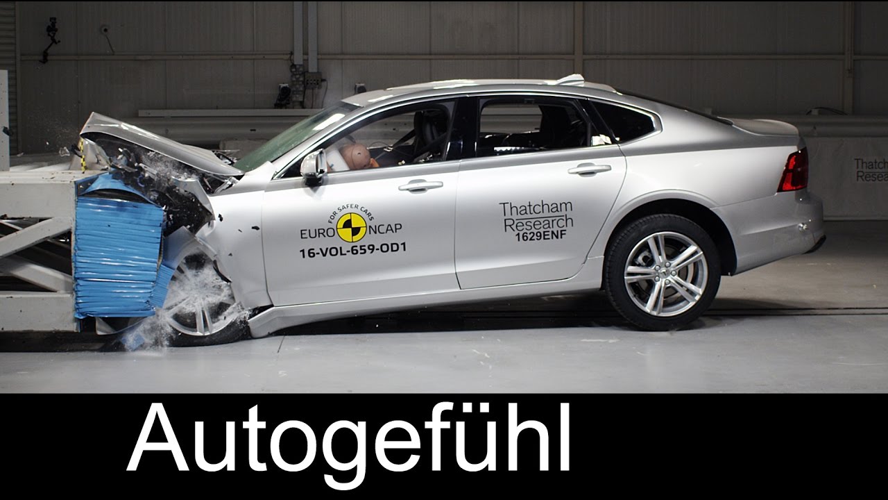 Volvo S90 crash test 5/5 stars Euro NCAP - Autogef&uuml;hl