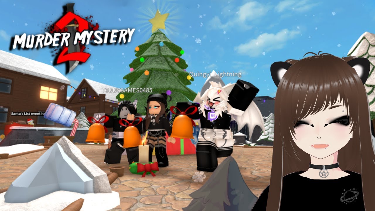 Murder Mystery🔪Last chance (Probably) to get the bell! *jingle jingle* idk when does Christmas end??