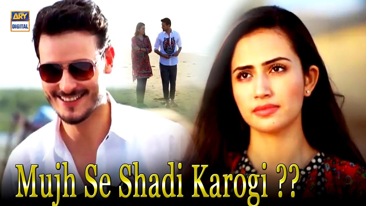 Mujhse Shadi Karogi? Sana Javed & Osman Khalid Butt | ARY Digital Drama