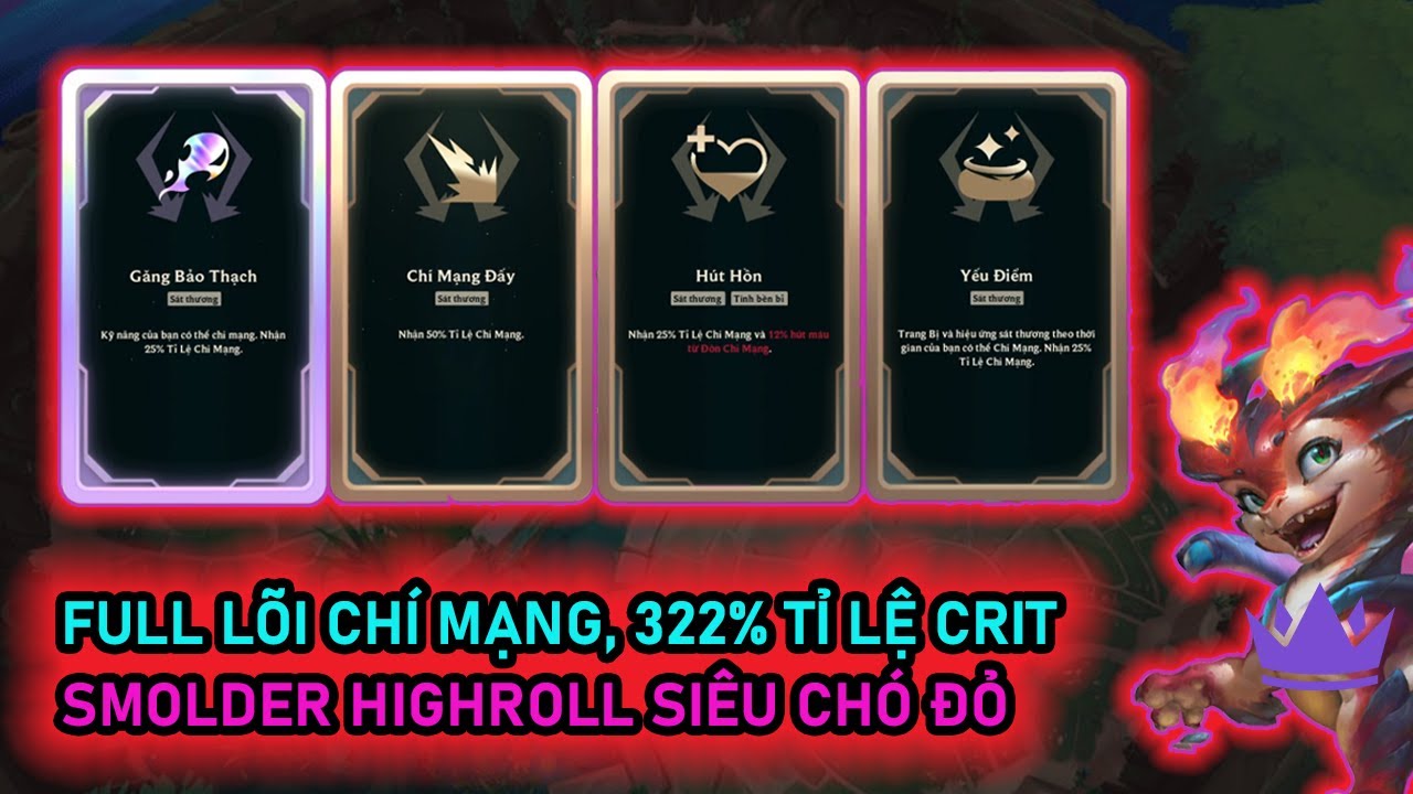 SIÊU PHẨM VÕ ĐÀI : SMOLDER HIGHROLL FULL LÕI CHÍ MẠNG + GĂNG BẢO THẠCH, 300% CRIT Q SIÊU ĐAU