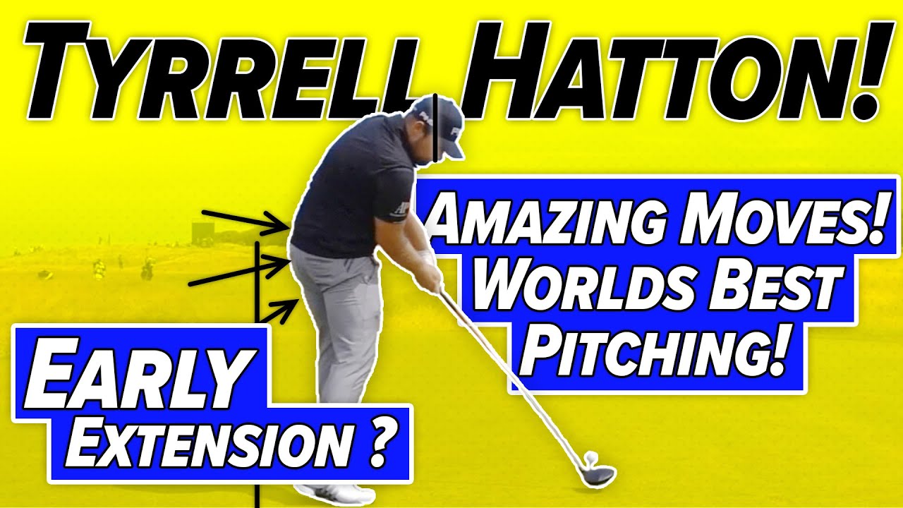 Tyrrell Hatton GOLF SWING Analysis!  - Incredible Moves! - Worlds Best Pitching Action!