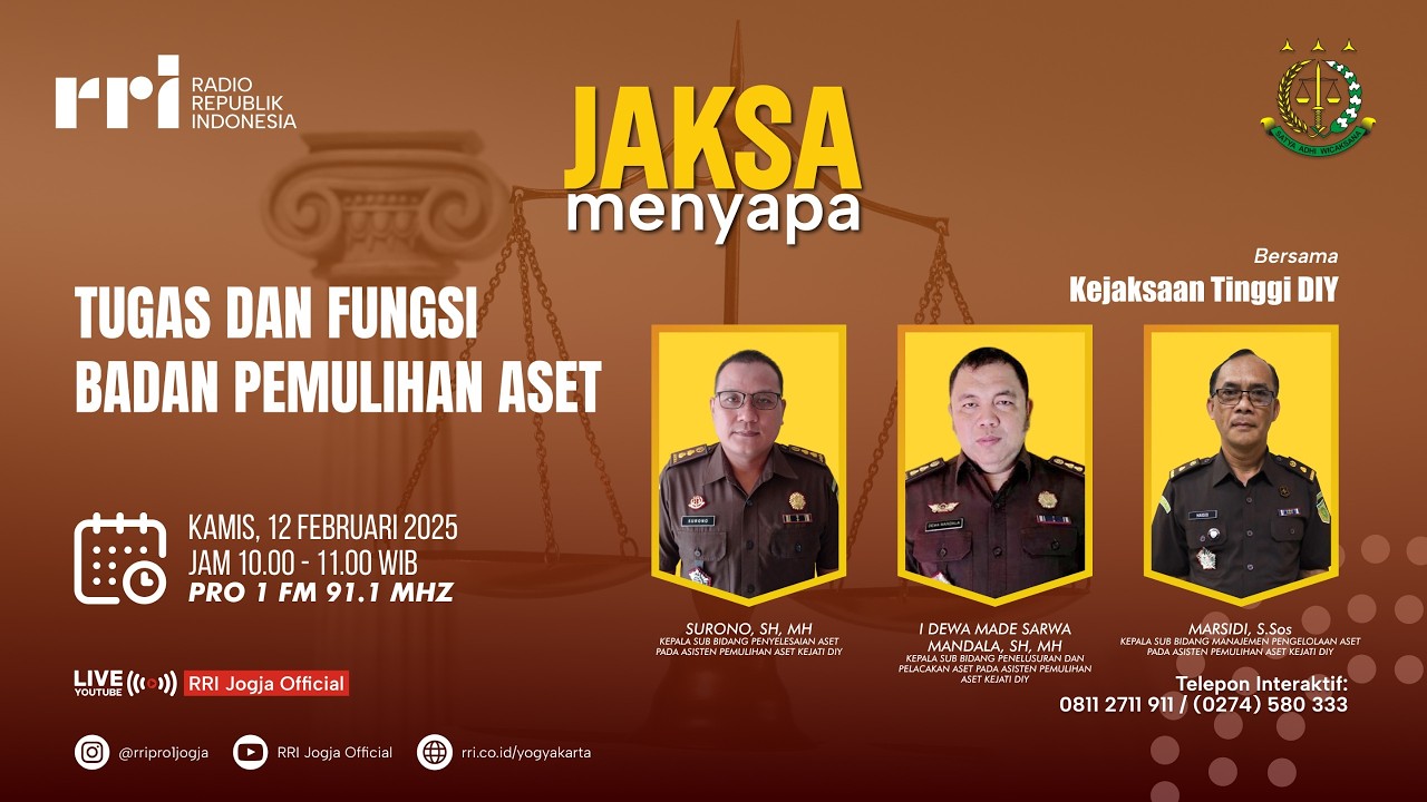 JAKSA MENYAPA | Kejaaksaan Tinggi DIY | TUGAS DAN FUNGSI BADAN PEMULIHAN ASET
