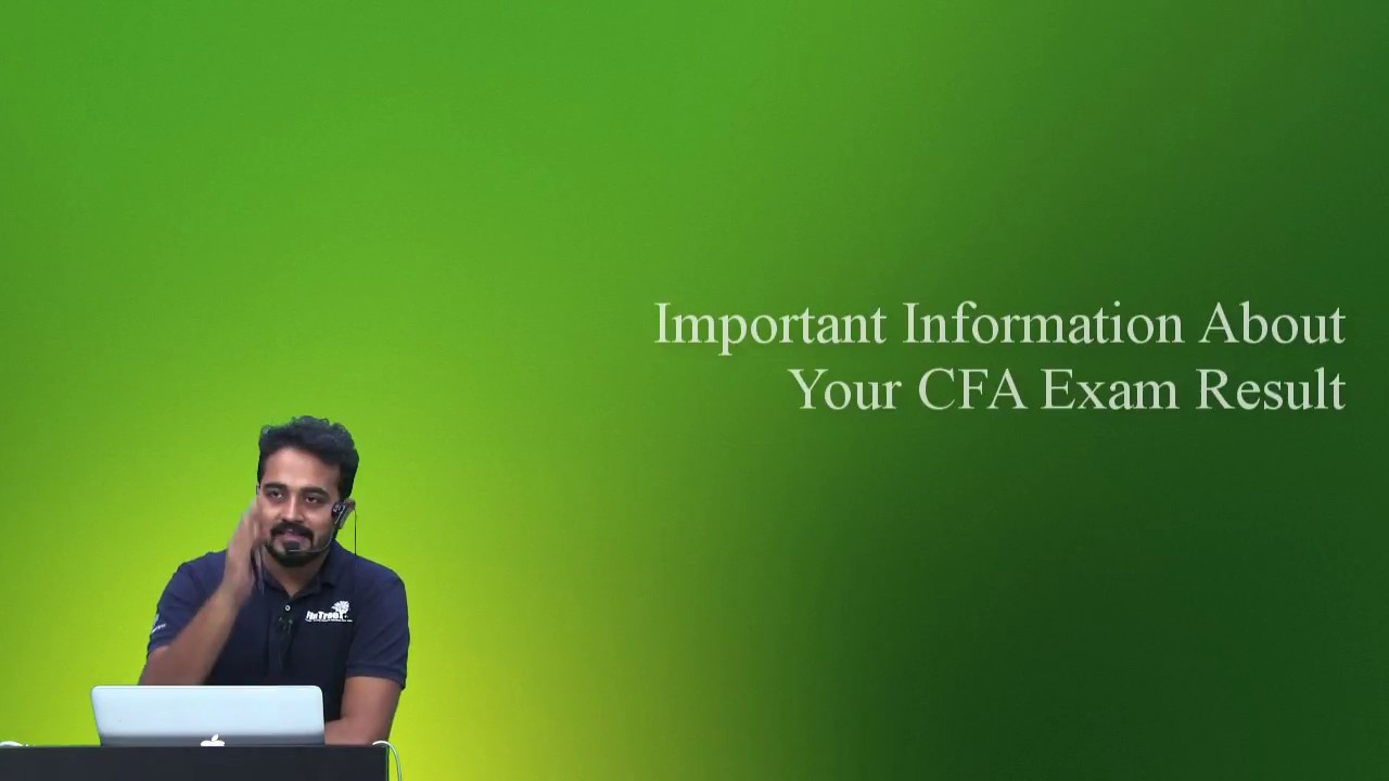 2018 CFA: Understanding Your Exam Result | FinTree