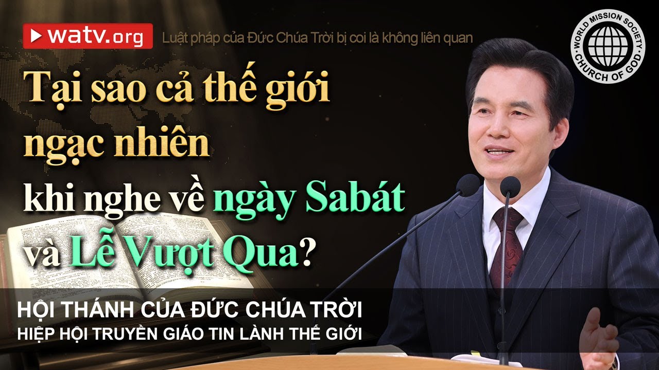 Luật pháp của Đức Chúa Trời bị coi là không liên quan | Hội Thánh của Đức Chúa Trời