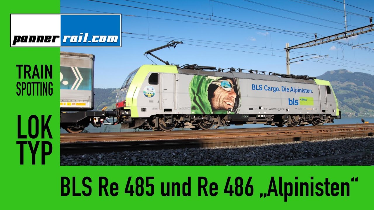 Trainspotting #10: BLS Lokomotiven Re 485 und Re 486 (