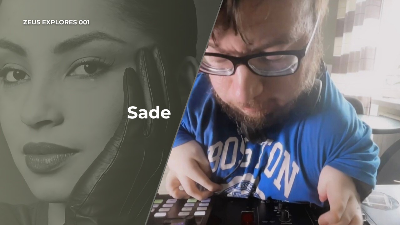 Zeu5 Explores 001: Sade Reworked | A Unique Tribute to a Timeless Icon