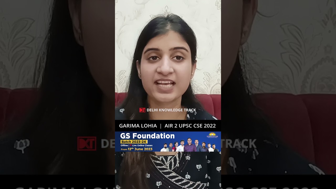 Rank 2 Garima Lohia UPSC CSE 2022 | Science and technology की तैयारी कैसे करें |