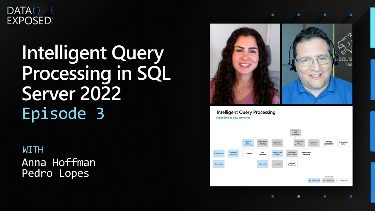 Intelligent Query Processing in SQL Server 2022 Preview (Ep.3) | Data Exposed
