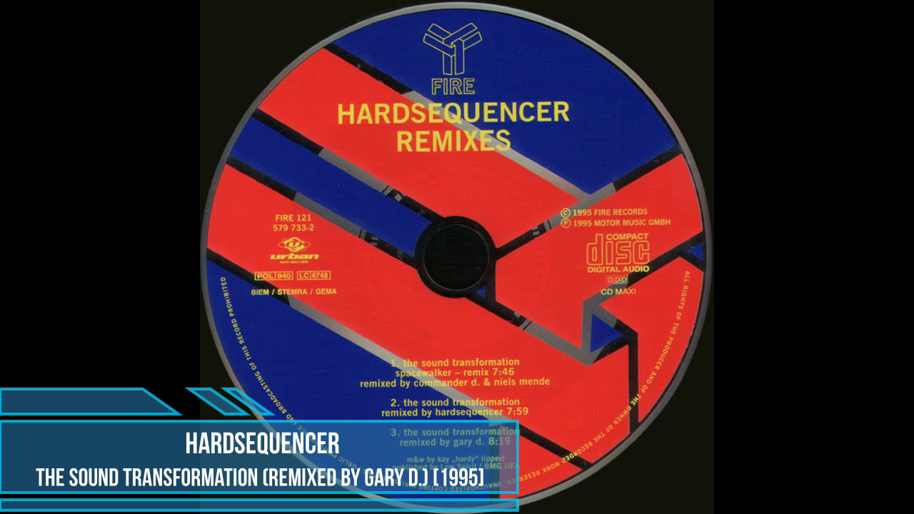 Hardsequencer ‎– The Sound Transformation (Remixed By Gary D.) [1995]