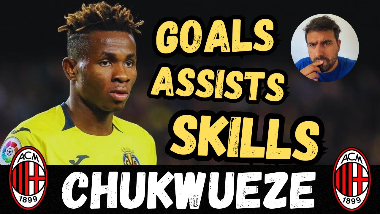 SAMUEL CHUKWUEZE ► Goals, Skills, Assists  [Reaction]