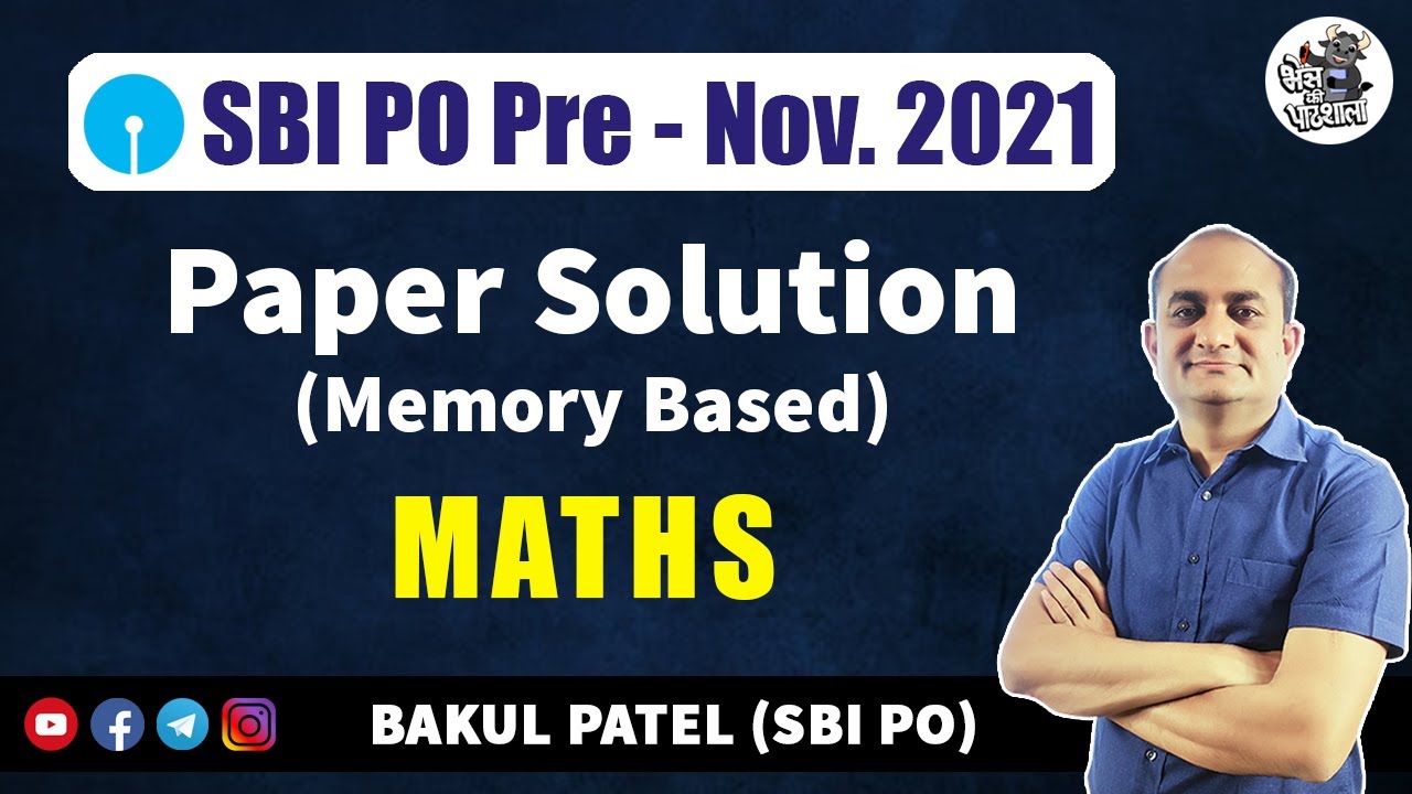 SBI PO Paper Solution 2021 | SBI PO Preparation | SBI PO Maths | SBI PO Analysis 2021 by Bakul Patel