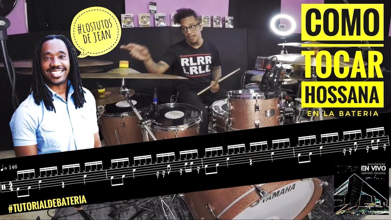 COMO TOCAR HOSSANA EN BATERIA/ FULL TUTORIAL DE BATERIA #LOSTUTOSDEJEAN