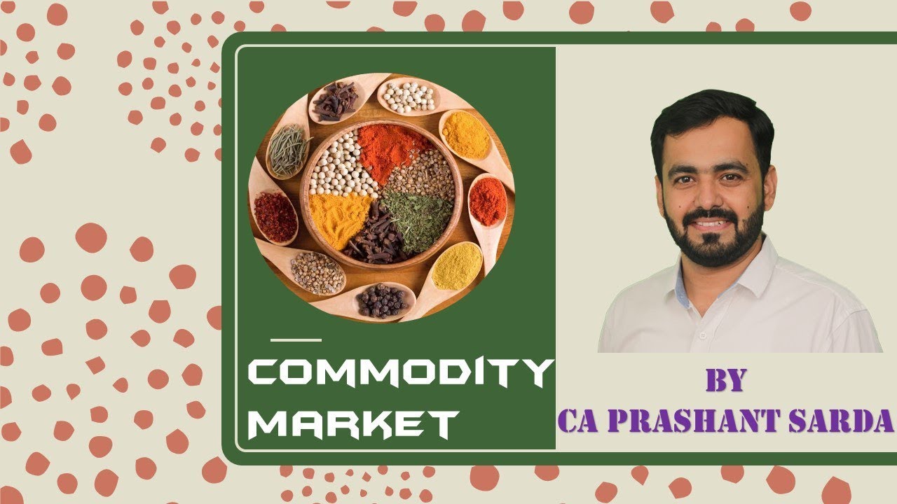 Commodity Market