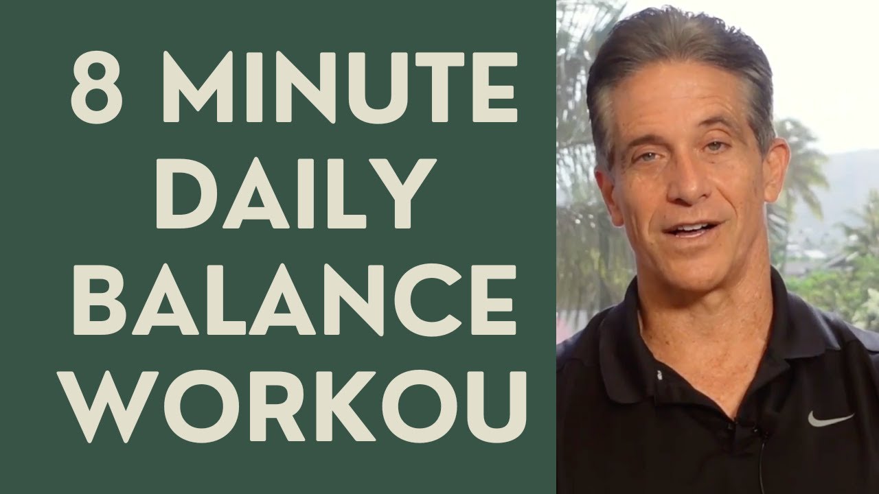 Seniors: Improve your Balance in 8 Minute Daily Workout