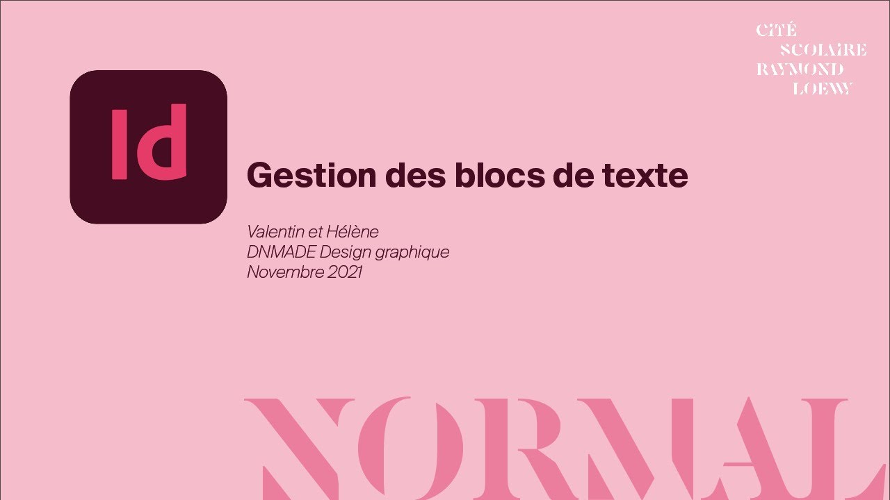 Id Gestion du texte Valentin & Hélène 2021