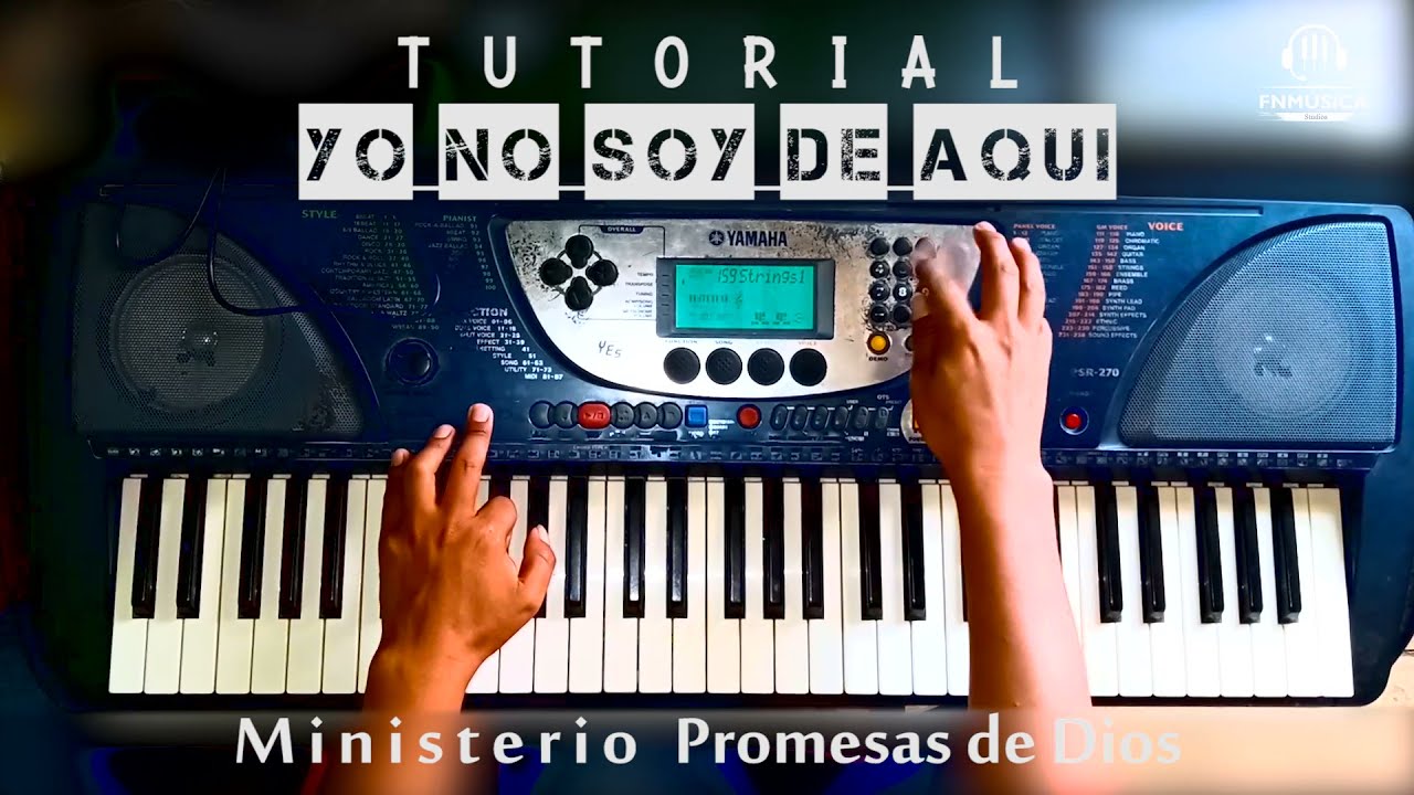 TUTORIAL | YO NO SOY DE AQUI | MINISTERIO PROMESAS DE DIOS