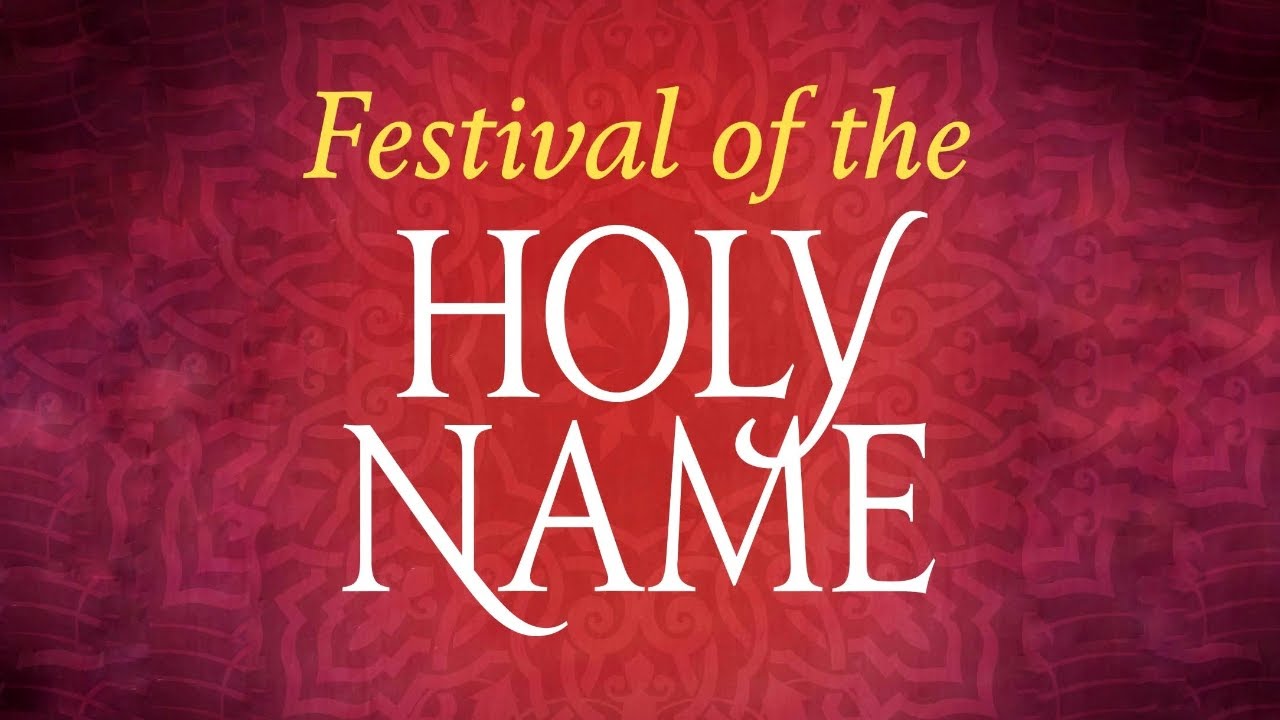 Festival of the Holy Name 2025 - Day 3