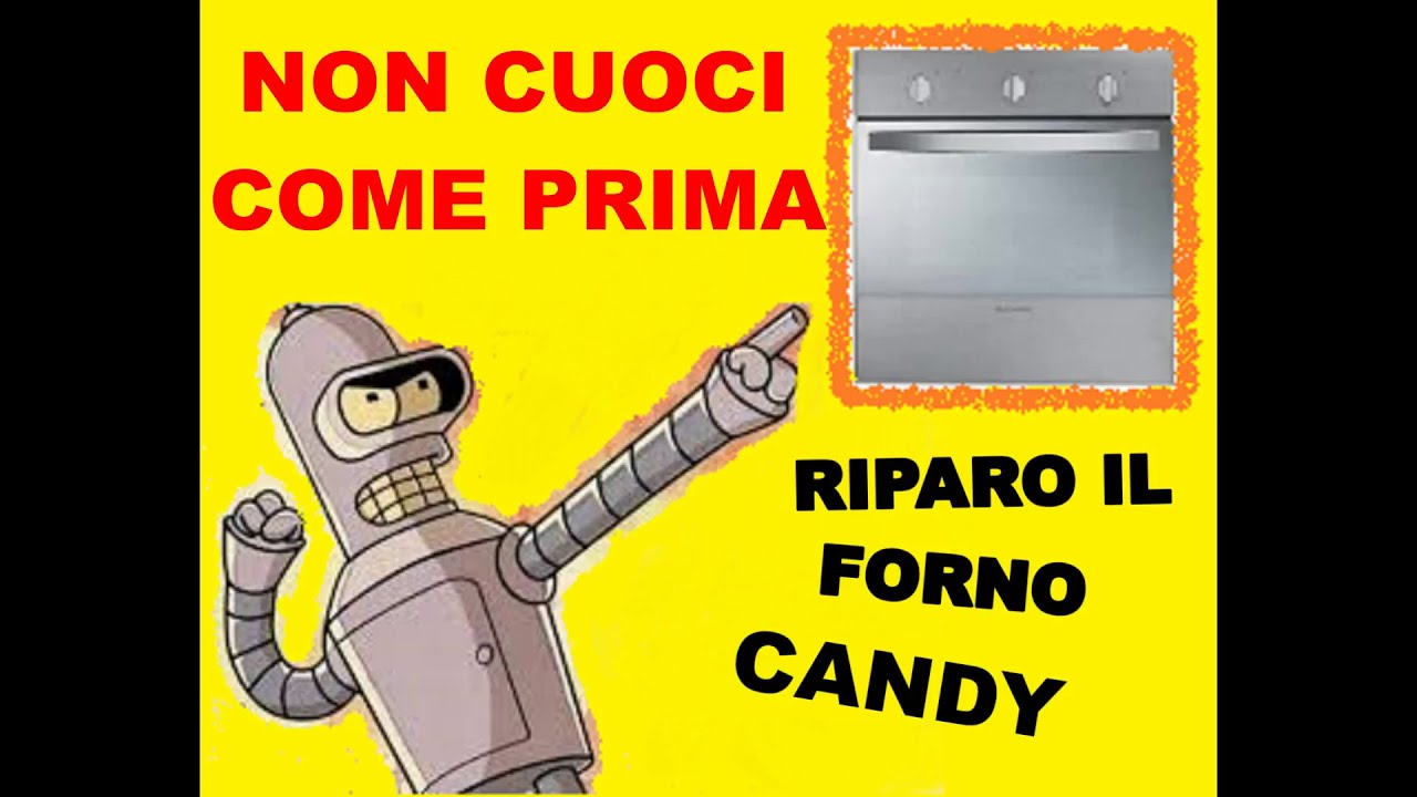 forno Candy sostituisco la resistenza