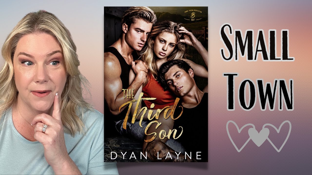 THE THIRD SON BY DYAN LAYNE / SMALL TOWN (with a twist) ROMANCE BOOK RECOMMENDATION