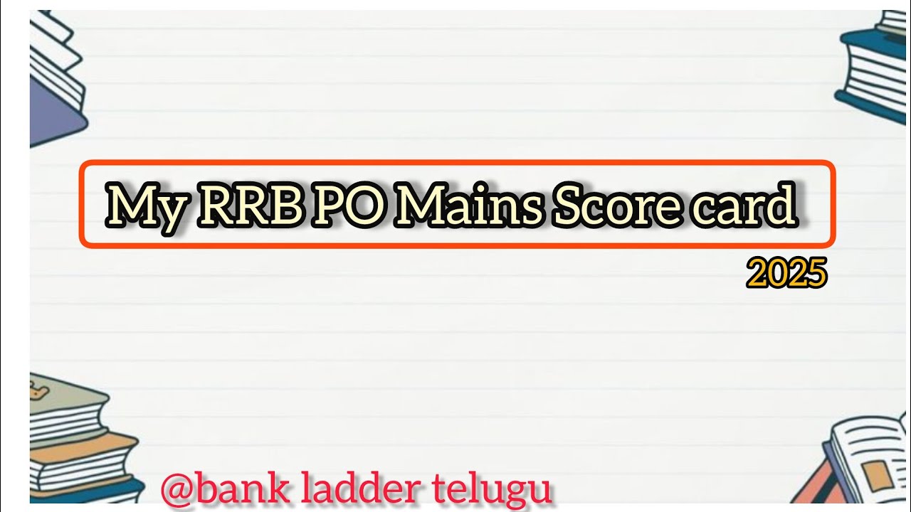 My RRB PO Mains Score card 2025🙂 IBPS SBI RRB| bank Ladder Telugu 