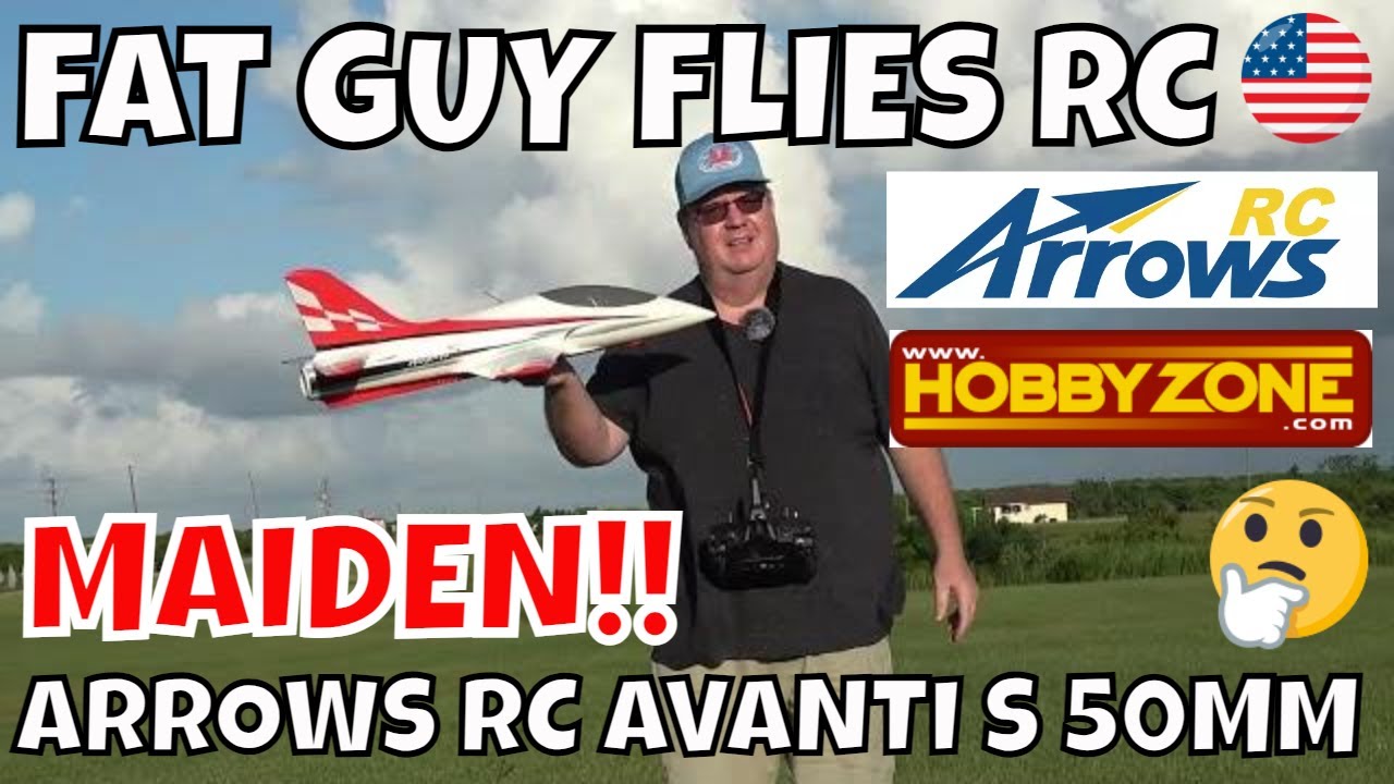 ARROWS RC AVANTI S 50MM MAIDEN! by Fat Guy Flies RC