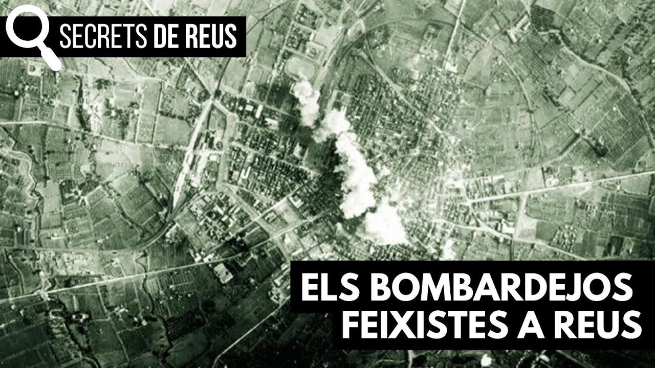 Recordem els bombardejos feixistes que va patir Reus #SECRETSDEREUS