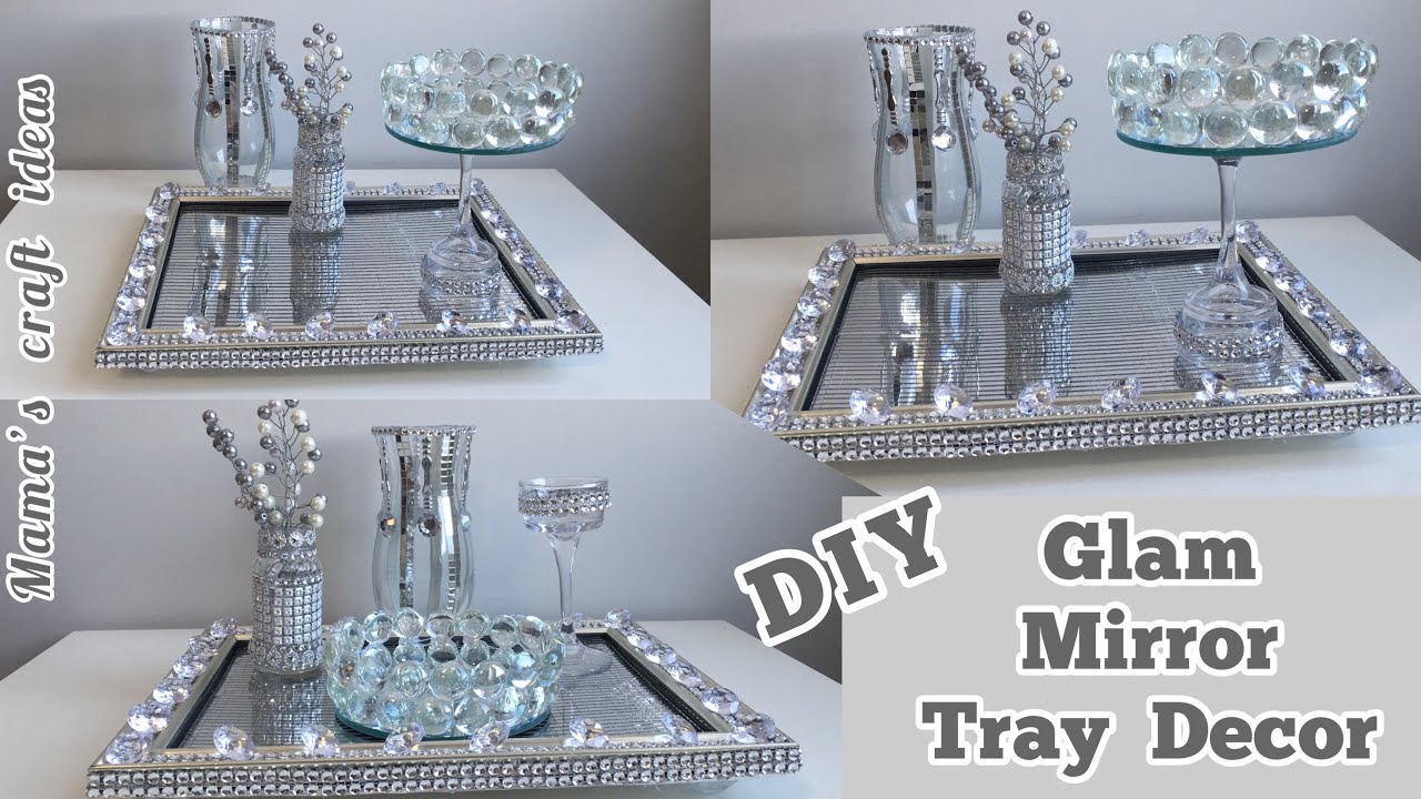 DIY Glam Mirror Tray || Home Decor || Centrepiece @mamascraftideas