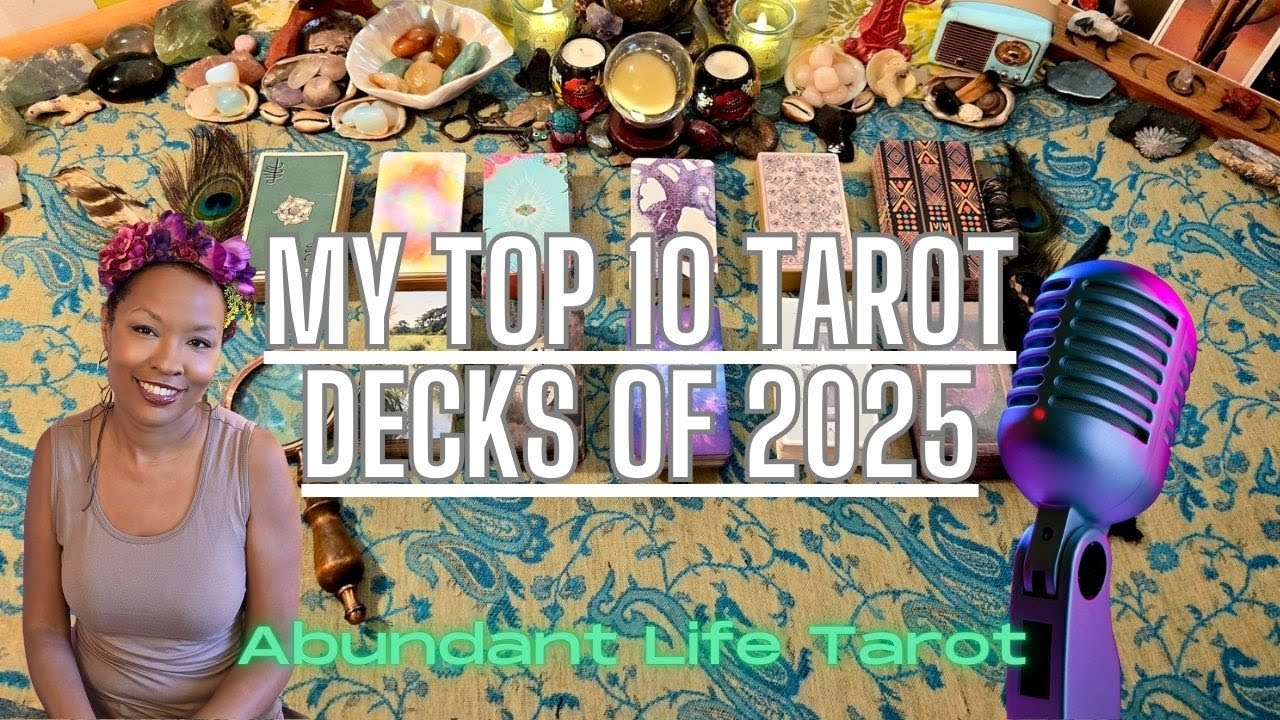 My Top 10 TAROT Decks 2025 | My Most Used and Well-Loved Decks of the Year | #2025TopTarotDecks