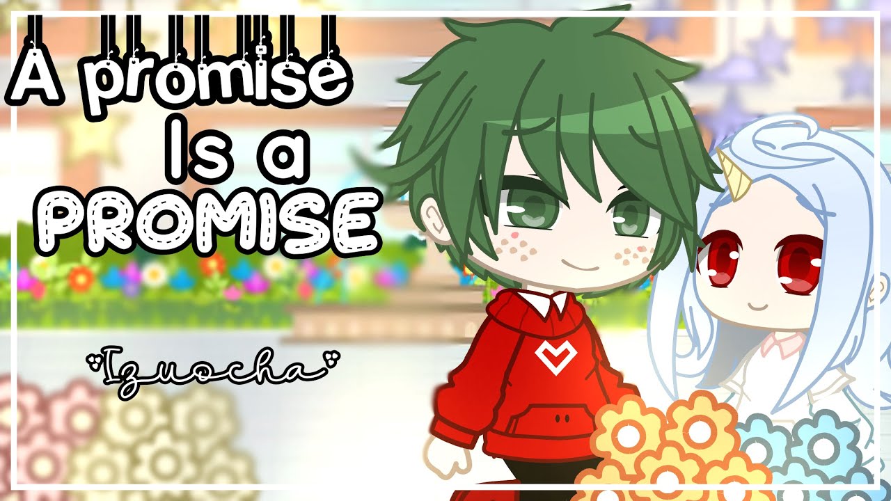 A promise is a promise || Izuocha/DkUk 🥦🍡 ft. Eri || Miliichu