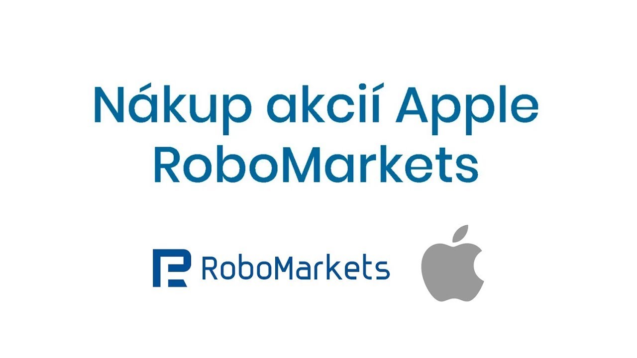 Návod: Jak koupit akcie Apple u brokera RoboMarkets?
