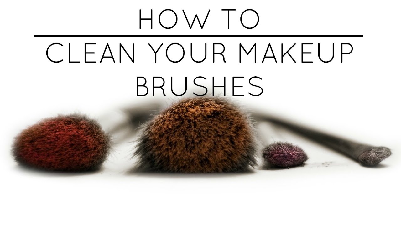 HOW TO// Clean Your Makeup Brushes EASY & CHEAP