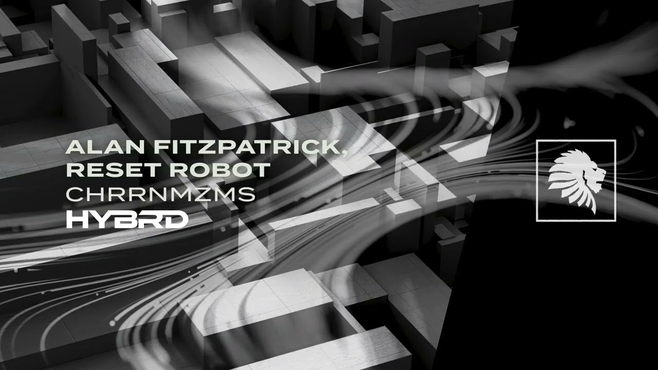 Alan Fitzpatrick & Reset Robot - Dissonant