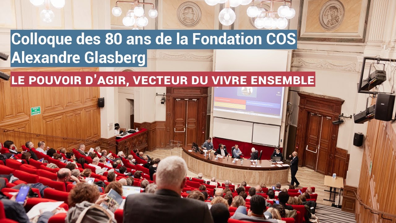 Colloque des 80 ans de la Fondation COS Alexandre Glasberg