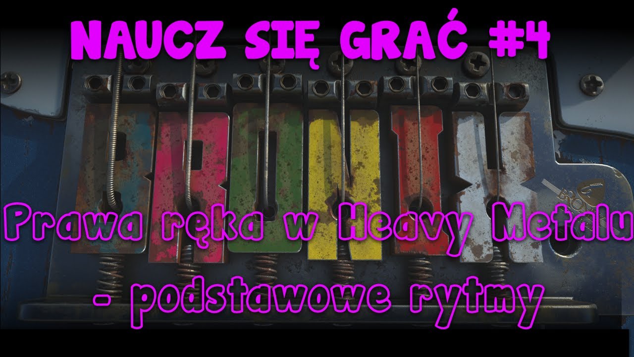 Prawa ręka w Heavy Metalu - podstawowe rytmy