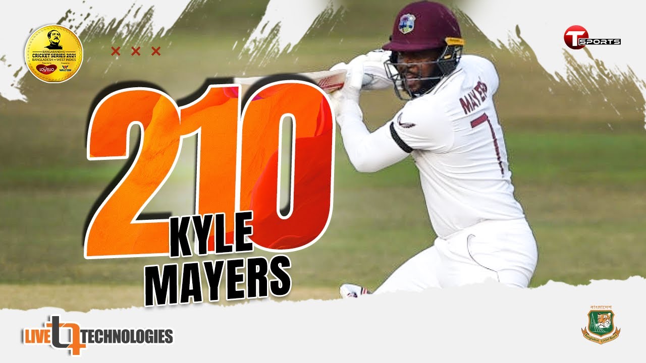 Kyle Mayers's 210 Runs in 310 Balls | Day 5 | West Indies tour of Bangladesh, 2021